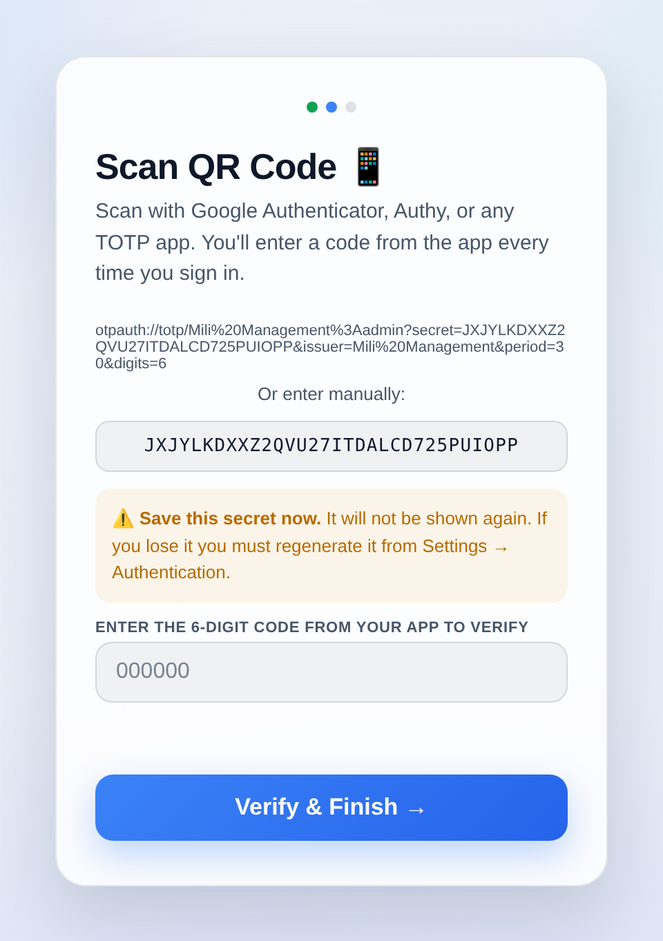 Second step: enrol the authenticator (TOTP).