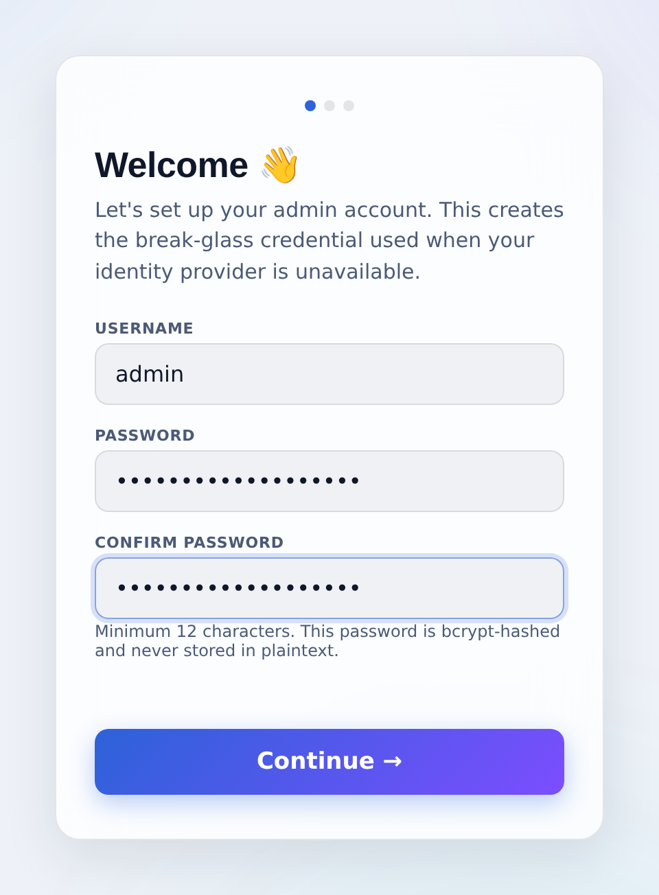 Step 1: create the administrator account.